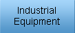 Industrial Equipment